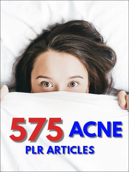 Acne PLR articles digital download with resell rights for skin care marketers
