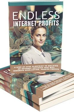 Endless Internet Profits