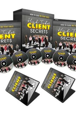 High Ticket Clients Secrets Video Upgrade