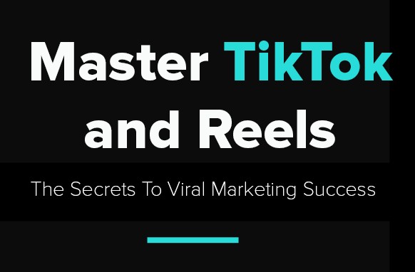 Digital guide to mastering TikTok and Instagram Reels for viral video marketing success