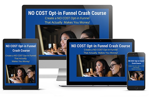 No-Cost Opt-in Funnel Crash Course - video training for building profitable funnels with free software and PLR rights