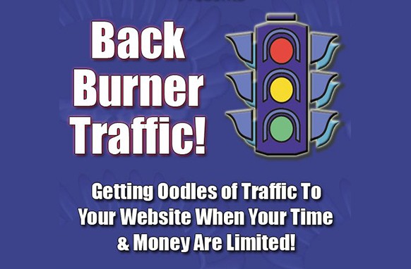 Back Burner Traffic ebook cover showing traffic funnel graphic with keywords time and money limited