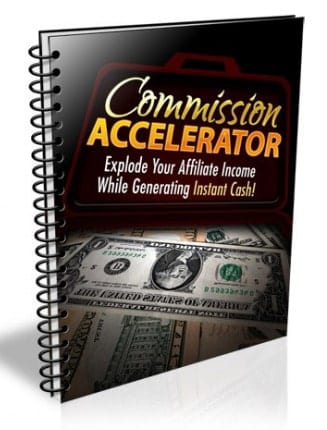 Commission Accelerator digital report with PLR MRR rights for affiliate marketing success