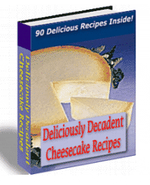 Deliciously Decadent Cheesecake Recipes digital guide with PLR resell rights, mouthwatering cheesecake ideas