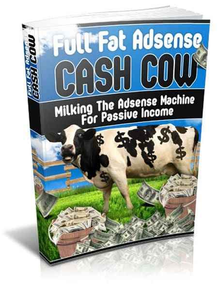 Full Fat Adsense Cash Cow - Google AdSense PLR report cover, digital download for resellers