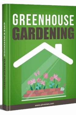 Greenhouse Gardening