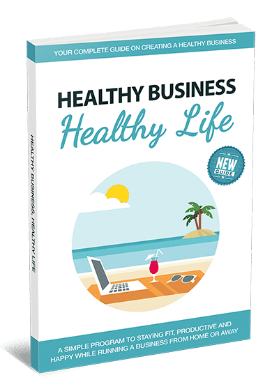 Healthy Business Healthy Life digital guide with PLR rights for home workers and entrepreneurs