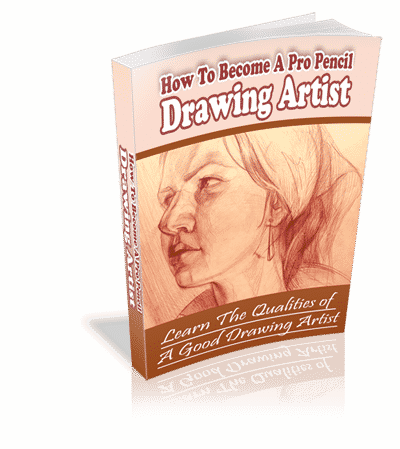 How To Become A Pro Pencil Drawing Artist digital guide with bonus audio and resell rights