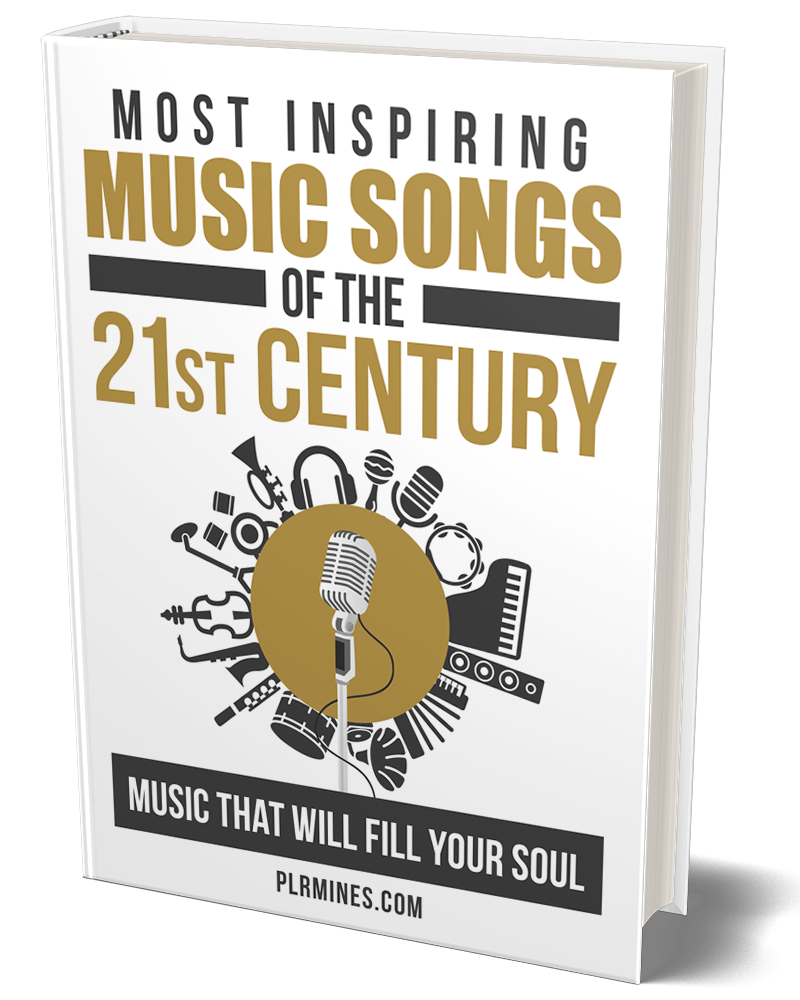 Collection of most inspiring music songs of the 21st century digital book with PLR MRR resell rights