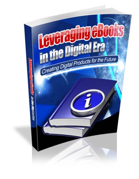 Ebook cover showcasing Leveraging eBooks in the Digital Era for digital download with PLR resell rights