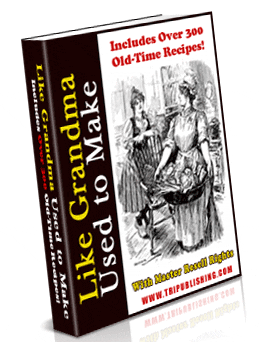 Digital collection of old-time recipes like grandma used to make with PLR MRR resell rights