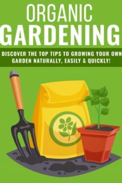 Organic Gardening Tips 2020