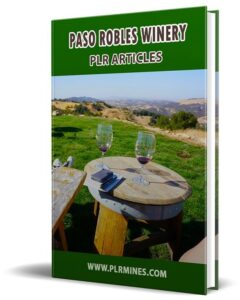 Paso Robles winery PLR articles – digital content bundle for bloggers and marketers