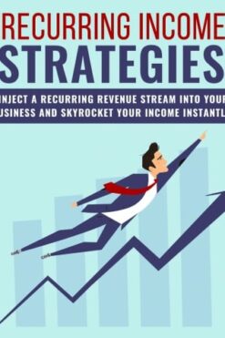 Recurring Income Strategies