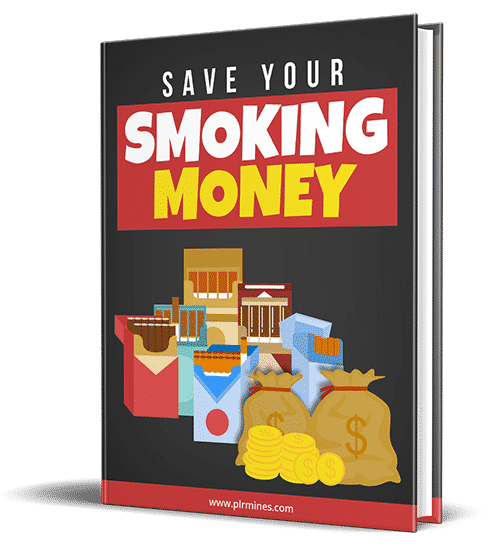 Digital save your smoking money PLR eBook cover for quitting smoking and reselling
