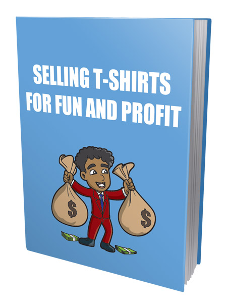 E-commerce t-shirt selling guide digital download with PLR MRR resell rights for profit