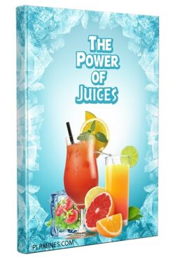 The Power of Juices