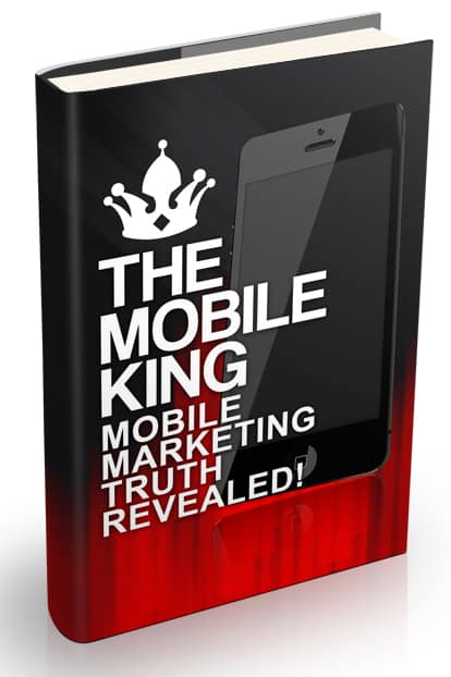 The Mobile King – mobile marketing digital guide with PLR MRR resell rights