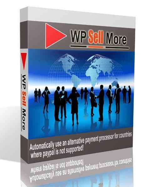 WP Sell More Plugin - PayPal alternative payment processor with PLR/MRR resell rights
