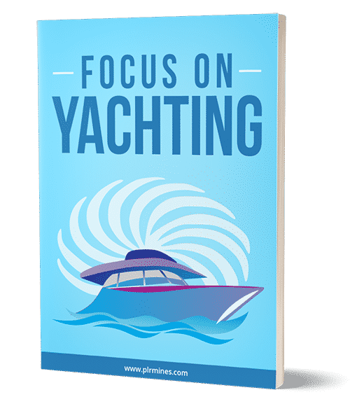 Yachting guide with PLR and MRR resell rights – luxury boat lifestyle digital ebook