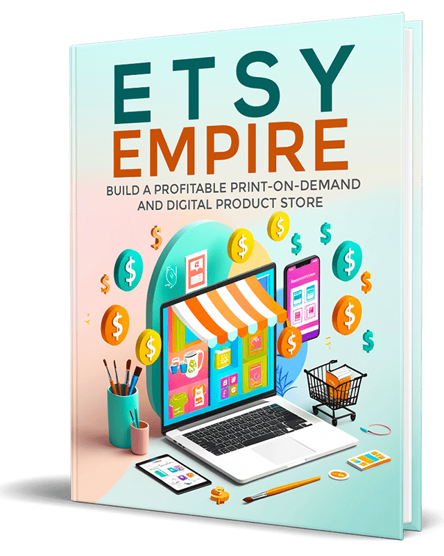 Etsy Empire PLR digital product blueprint for print on demand and passive income success