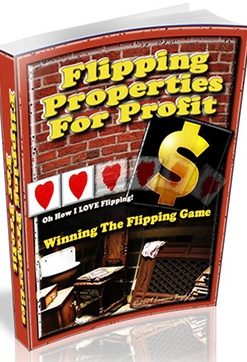 Flipping Properties For Profit