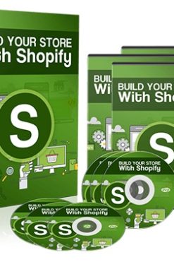 Build Your Store With Shopify