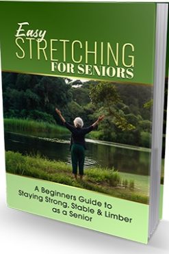 Easy Stretching For Seniors